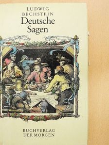 Ludwig Bechstein - Deutsche Sagen [antikvár]