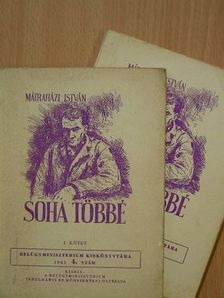 Mátraházi István - Soha többé I-II. [antikvár]