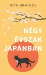 Nick Bradley - Négy évszak Japánban [eKönyv: epub, mobi]