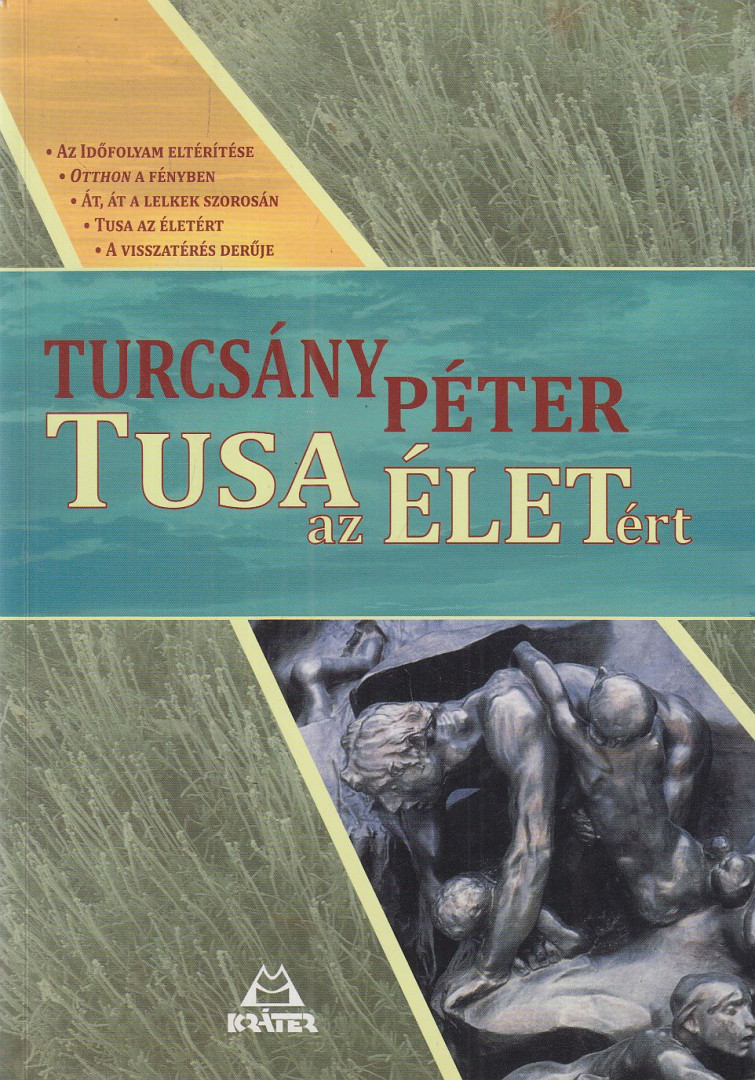 TURCSÁNY PÉTER - Tusa az életért (dedikált) [antikvár]
