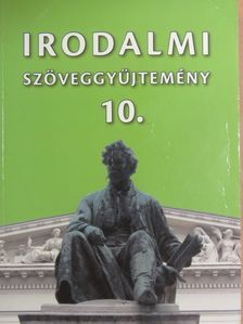Arany János - Irodalmi szöveggyűjtemény 10. [antikvár]