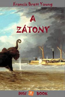 Francis Brett-Young - A zátony [eKönyv: epub, mobi]