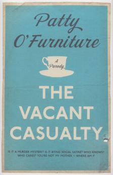 Patty O' Furniture - The Vacant Casualty [antikvár]