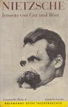 Friedrich Nietzsche - Jenseits von Gut und Böse [antikvár]