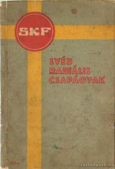 Svéd radiális csapágyak [antikvár]