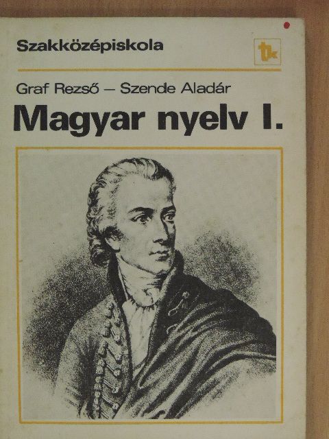 Dr. Szende Aladár - Magyar nyelv I. [antikvár]