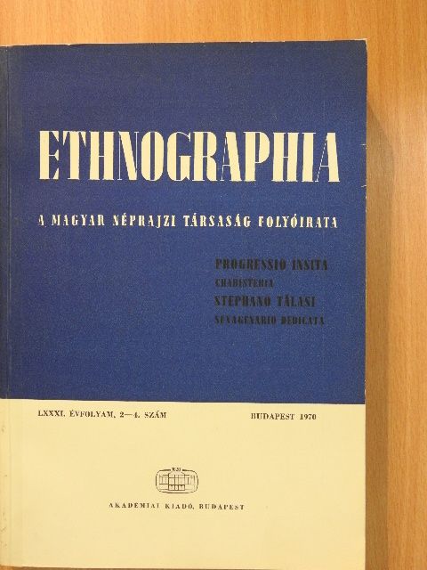 Andrásfalvy Bertalan - Ethnographia 1970/2-4. [antikvár]