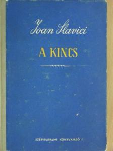 Ioan Slavici - A kincs [antikvár]