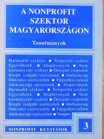 Bagó József - A nonprofit szektor Magyarországon [antikvár]