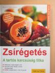 Marion Grillparzer - Zsírégetés [antikvár]