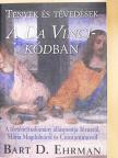 Bart D. Ehrman - Tények és tévedések A Da Vinci-kódban [antikvár]