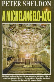 SHELDON, PETER - A Michelangelo-kód [antikvár]