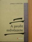 Adrian Slywotzky - A profit művészete [antikvár]
