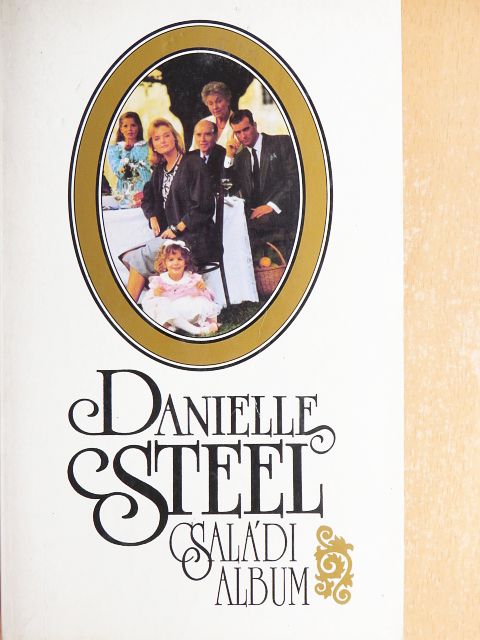 Danielle Steel - Családi album [antikvár]