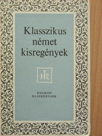 Adalbert von Chamisso - Klasszikus német kisregények [antikvár]