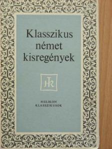 Adalbert von Chamisso - Klasszikus német kisregények [antikvár]