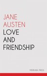 Jane Austen - Love and Friendship [eKönyv: epub, mobi]