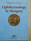 Zajácz Magdolna - Ophthalmology in Hungary [antikvár]