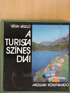 Végh László - A turista színes diái [antikvár]