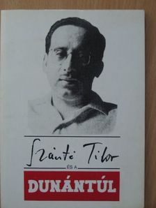 Szántó Tibor és a Dunántúl [antikvár]