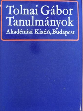 Tolnai Gábor - Tanulmányok [antikvár]