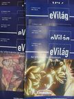 eVilág 2002., 2004-2006. (vegyes számok) (17 db) [antikvár]