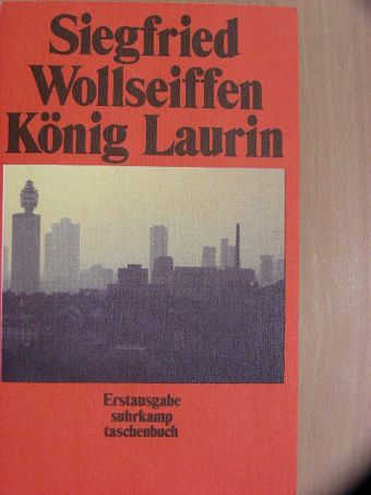 Siegfried Wollseiffen - König Laurin [antikvár]