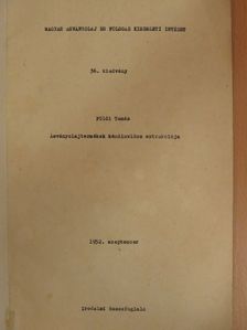 Földi Tamás - Ásványolajtermékek kéndioxidos extrakciója [antikvár]