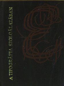 Horváth György - A tipográfia szolgálatában (minikönyv) (számozott) [antikvár]