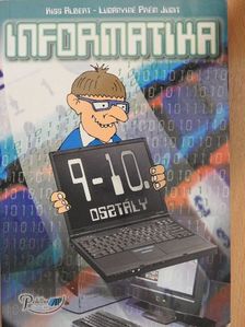 Kiss Albert - Informatika 9-10. [antikvár]