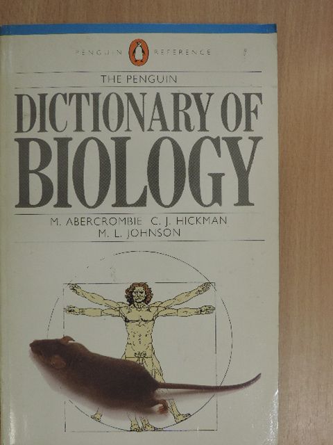 C. J. Hickman - The Penguin Dictionary of Biology [antikvár]