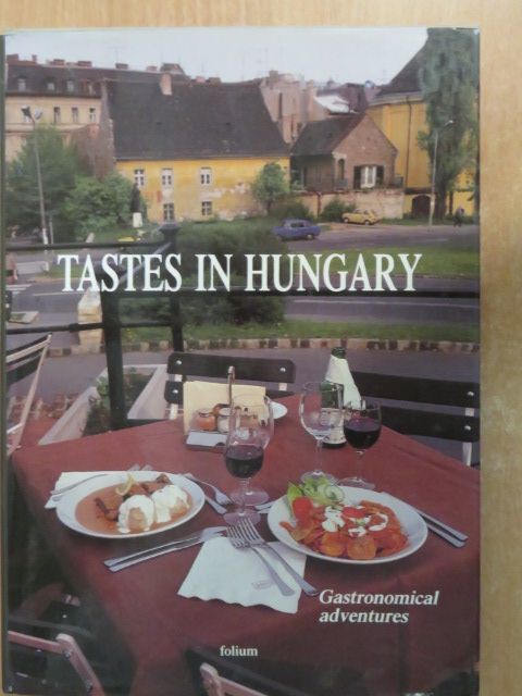 Faragó György - Tastes in Hungary [antikvár]