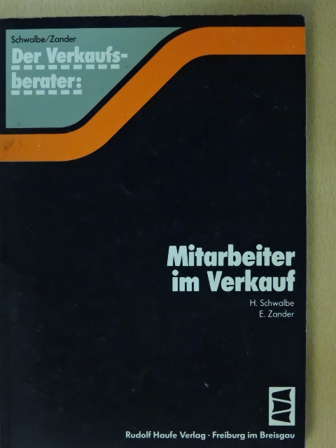 Dr. Heinz Schwalbe - Mitarbeiter im Verkauf [antikvár]
