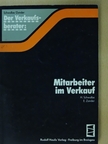 Dr. Heinz Schwalbe - Mitarbeiter im Verkauf [antikvár]