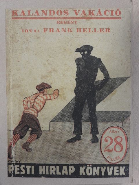 Frank Heller - Kalandos vakáció [antikvár]