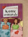 Christamaria Fiedler - Küsse criminale [antikvár]
