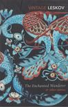 Nikolai Leskov - The ​Enchanted Wanderer and Other Stories [antikvár]