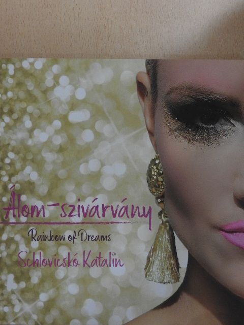 Schlovicskó Katalin - Álom-szivárvány [antikvár]