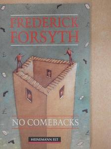 Frederick Forsyth - No Comebacks and Other Stories [antikvár]