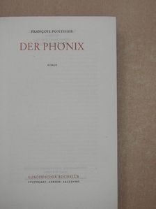 Francois Ponthier - Der Phönix [antikvár]