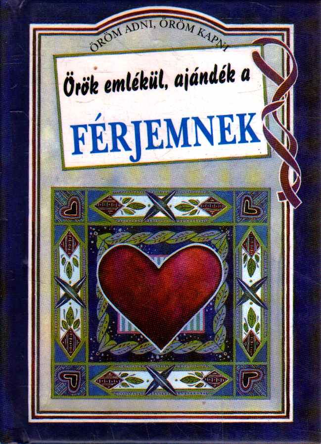 Helen Exley - Örök emlékül, ajándék a férjemnek [antikvár]