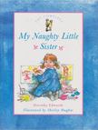 Dorothy Edwards - The Complete My Naughty Little Sister [antikvár]