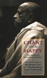 A. C. BHAKTIVEDANTA SWAMI PRABHUPÁDA - Chant and be Happy [antikvár]