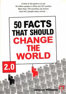 Jessica Williams - 50 Facts That Should Change The World 2.0 [antikvár]