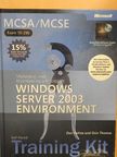 Dan Holme - Managing and Maintaining a Microsoft Windows Server 2003 Environment - CD-vel [antikvár]
