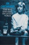 Jim Cartwright - The Rise and Fall of Little Voice [antikvár]