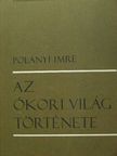 Polányi Imre - Az ókori világ története [antikvár]