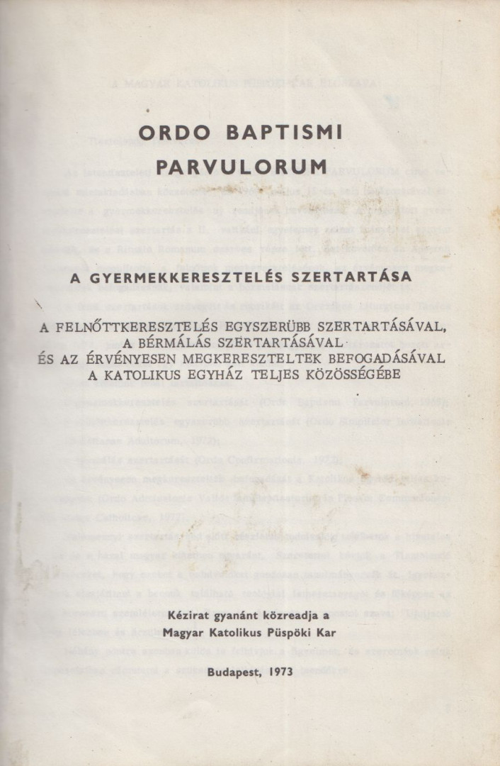 Ordo Baptismi Parvulorum [antikvár]