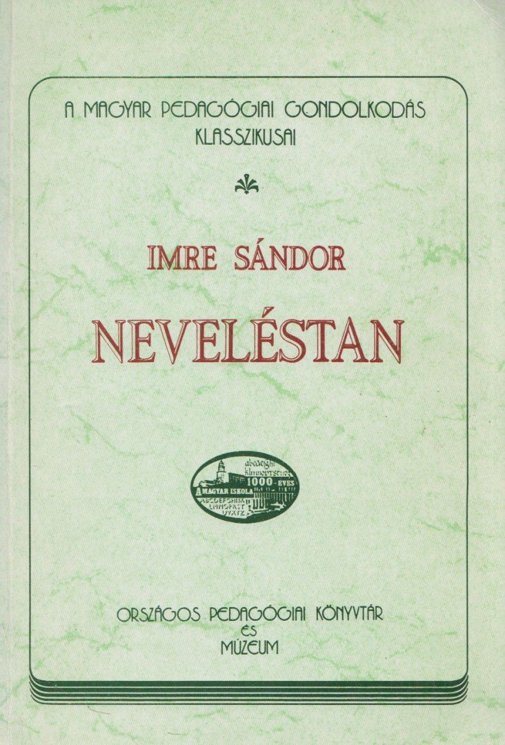 Imre Sándor - Neveléstan [antikvár]