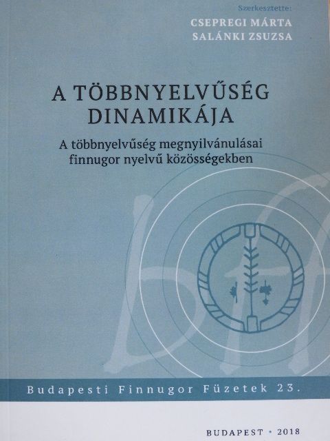 Horváth Laura - A többnyelvűség dinamikája [antikvár]